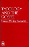 Cover for Buchanan · Typology and the Gospel Pb (Book) (1987)