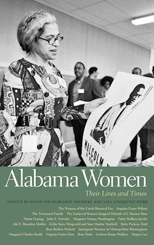 Cover for Lisa Lindquist Dorr · Alabama Women Their Lives and Times (Book) (2017)