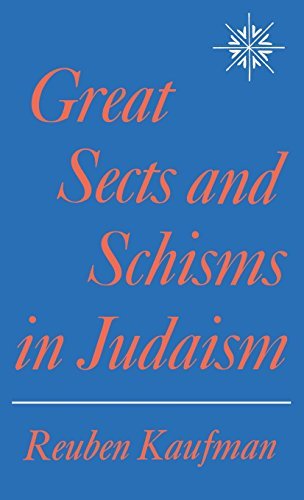 Cover for Reuben Kaufman · Great Sects and Schisms in Judaism (Hardcover Book) [First edition] (1967)