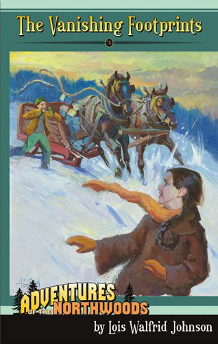 Cover for Lois Walfrid Johnson · The Vanishing Footprints (Adventures of the Northwoods (Mott Media Paperback)) (Paperback Book) [0002- edition] (2009)