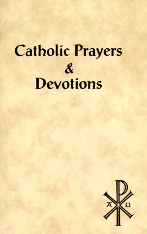 Cover for Hoagland · Prayers &amp; Devotions (Catholic Classics Ser) (Paperback Bog) (1995)