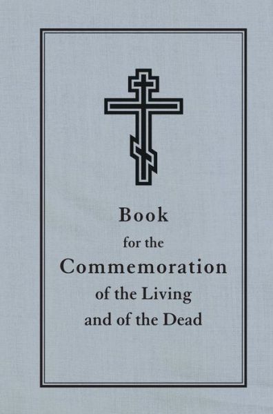 Cover for NY Jordanville · Book for the Commemoration of the Living and the Dead (Paperback Book) (2014)