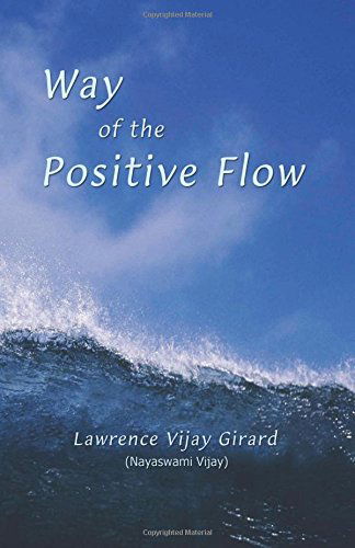 Cover for Nayaswami Vijay · Way of the Positive Flow (Paperback Bog) (2010)