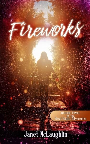 Cover for Janet McLaughlin · Fireworks (Pocketbok) (2017)