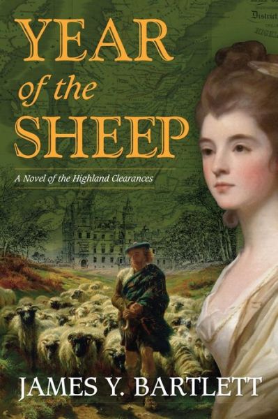 Cover for James Y Bartlett · Year of the Sheep: A Novel of the Highland Clearances (Paperback Book) (2020)