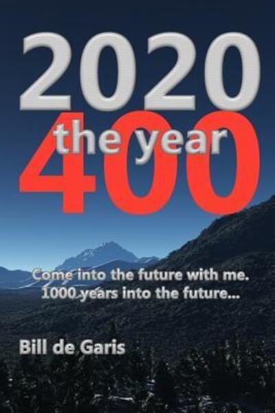 Cover for Bill de Garis · 2020 (Paperback Book) (2017)