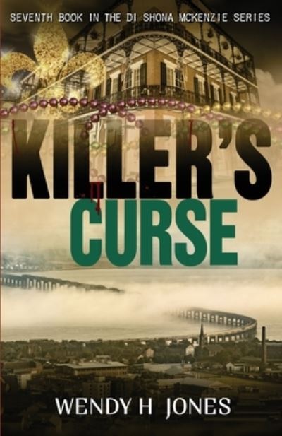 Cover for Wendy H Jones · Killer's Curse (Paperback Book) (2021)