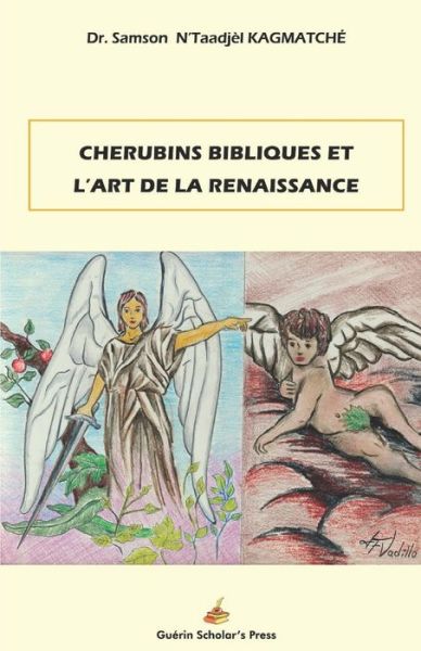 Cover for Samson N Kagmatche · Cherubins bibliques (Paperback Book) (2019)