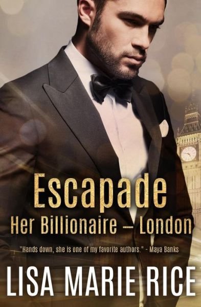 Cover for Lisa Marie Rice · Escapade Her Billionaire - London (Paperback Book) (2018)