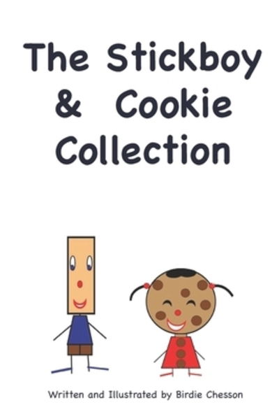 Cover for Birdie Chesson · Stickboy and Cookie Collection (Paperback Book) (2018)