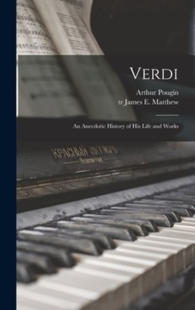 Cover for Arthur 1834-1921 Pougin · Verdi (Innbunden bok) (2021)