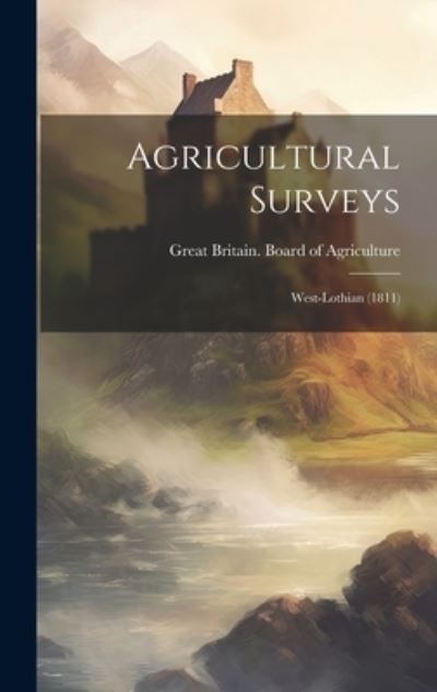 Cover for Great Britain Board of Agriculture · Agricultural Surveys (Book) (2023)