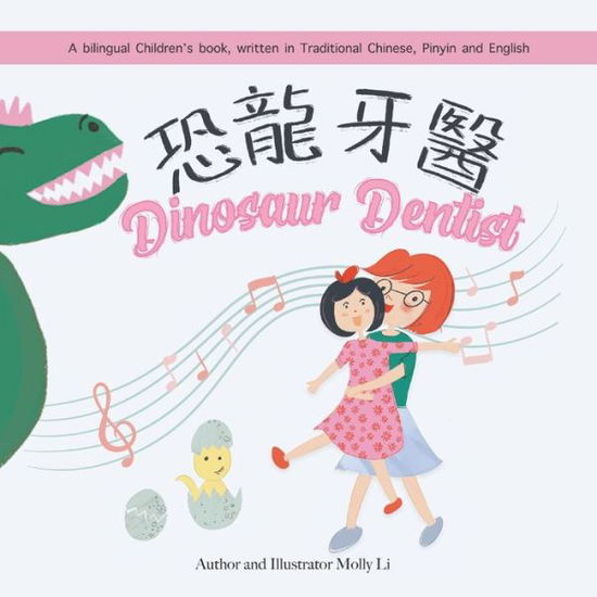 Cover for Molly Li · Dinosaur Dentist (Book) (2023)