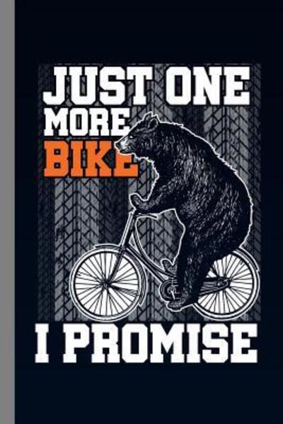 Cover for Paul Anderson · Just One More Bike I Promise (Paperback Book) (2019)