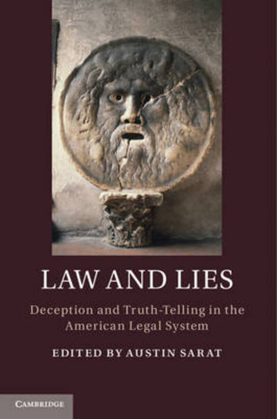 Cover for Austin Sarat · Law and Lies: Deception and Truth-Telling in the American Legal System (Hardcover Book) (2015)