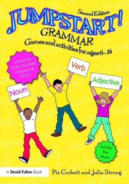 Cover for Pie Corbett · Jumpstart! Grammar: Games and activities for ages 6 - 14 - Jumpstart (Paperback Book) (2015)