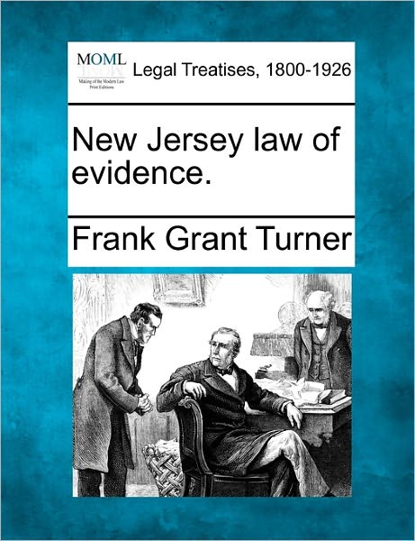Cover for Frank Grant Turner · New Jersey Law of Evidence. (Pocketbok) (2010)