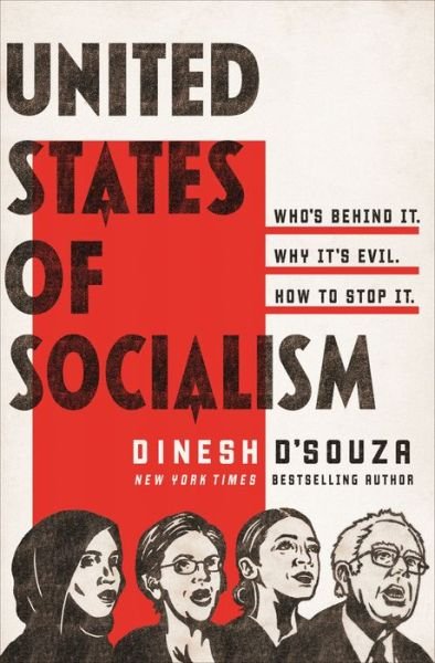 Cover for Dinesh D'Souza · The United States of Socialism (Innbunden bok) (2020)