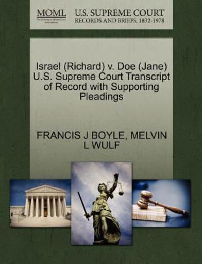 Cover for Francis J Boyle · Israel (Richard) V. Doe (Jane) U.s. Supreme Court Transcript of Record with Supporting Pleadings (Paperback Book) (2011)