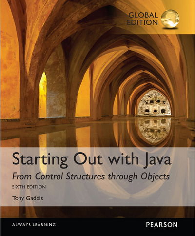 Cover for Tony Gaddis · Starting Out with Java: From Control Structures through Objects + MyLab Programming with Pearson eText, Global Edition (Book) (2015)