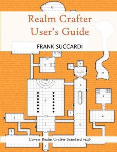 Cover for Frank Succardi · Realm Crafter User's Guide (Paperback Bog) (2015)