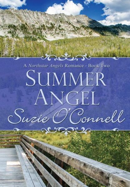 Cover for Suzie O'connell · Summer Angel (Hardcover Book) (2015)