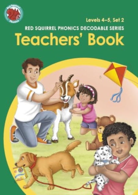 Cover for Red Squirrel Phonics Teachers' Book Level 4 Set 2 and Level 5 Sets 2a, 2b and 2c - Red Squirrel Phonics (Paperback Bog) (2023)