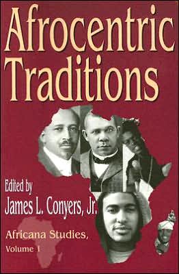 Cover for Conyers, James L, Jr. · Afrocentric Traditions - Africana Studies (Paperback Book) (2005)