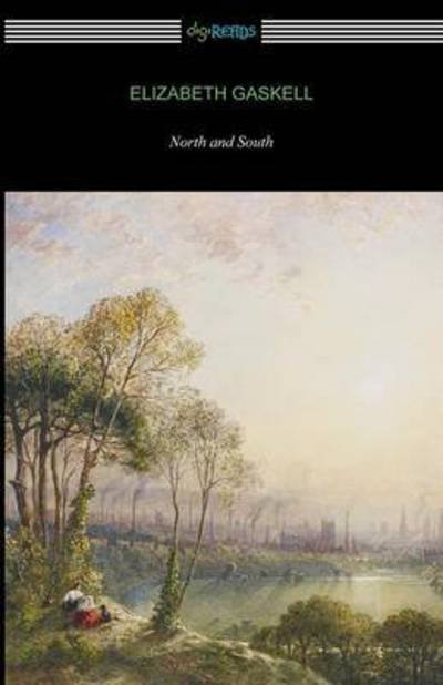 Cover for Elizabeth Cleghorn Gaskell · North and South (with an Introduction by Adolphus William Ward) (Pocketbok) (2015)