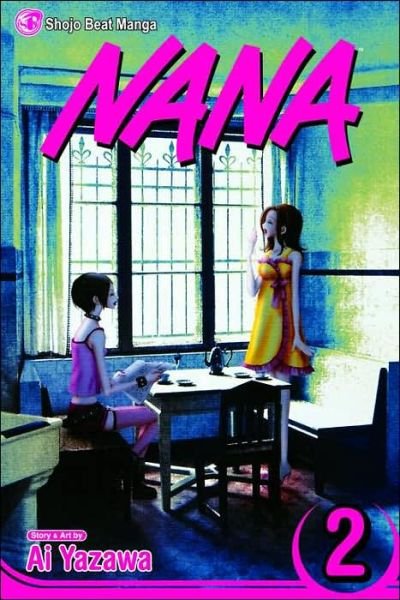 Cover for Ai Yazawa · Nana, Vol. 2 - Nana (Paperback Bog) (2008)