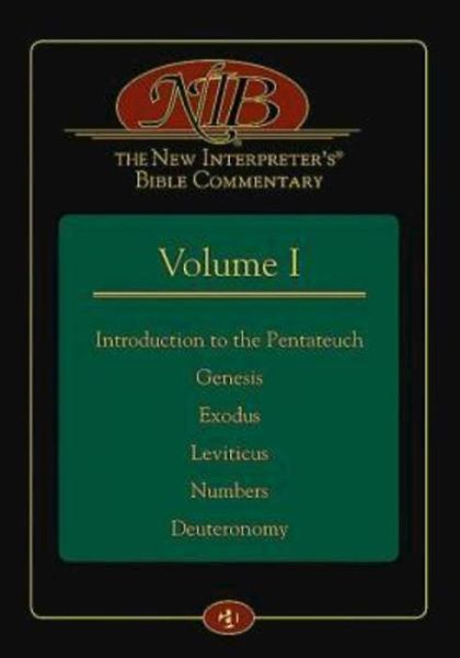 Cover for Leander E Keck · The New Interpreter's Bible Commentary Volume I: Introduction to the Pentateuch, Genesis, Exodus, Leviticus, Numbers, Deuteronomy (Hardcover Book) (2015)