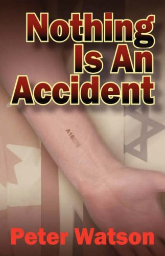 Cover for Peter Watson · Nothing is an Accident (Paperback Bog) (2007)