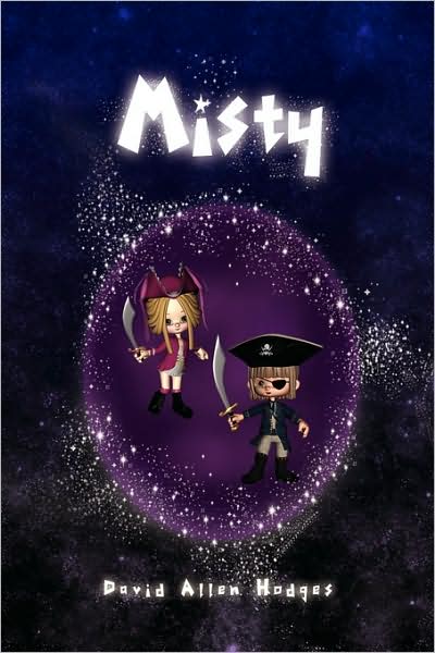 Cover for David Allen Hodges · Misty (Hardcover Book) (2009)