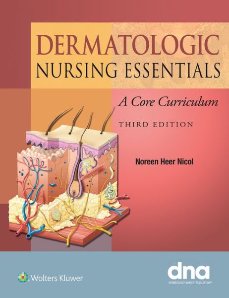 Cover for Noreen Nicol · Dermatologic Nursing Essentials: A Core Curriculum (Paperback Book) (2016)