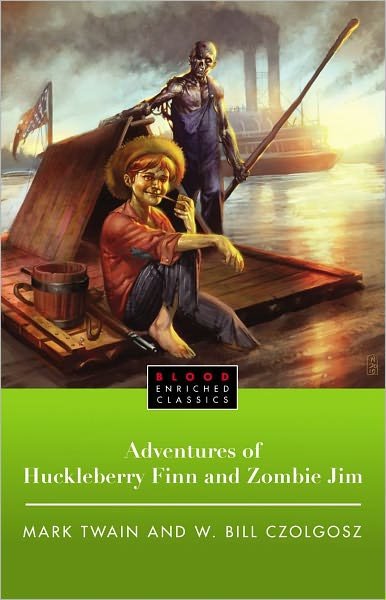 Cover for Mark Twain · The Adventures of Huckleberry Finn and Zombie Jim (Pocketbok) (2011)