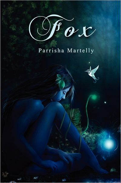 Cover for Parrisha Martelly · Fox: the Vendetta Series, Book 1 (Paperback Book) (2011)