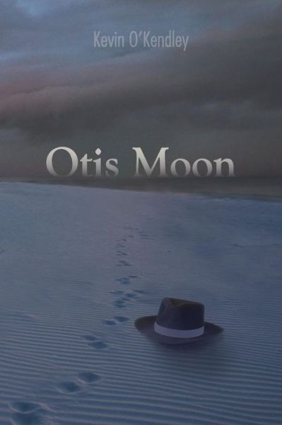 Cover for Kevin O\'kendley · Otis Moon (Paperback Book) (2012)