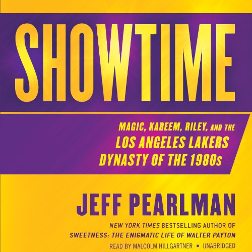 Cover for Jeff Pearlman · Showtime: Magic, Kareem, Riley, and the Los Angeles Lakers Dynasty of the 1980s (Audiobook (CD)) [Unabridged edition] (2014)