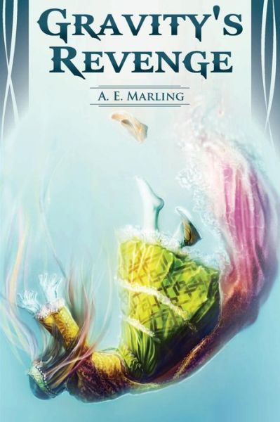 Cover for A E Marling · Gravity's Revenge (Paperback Book) (2013)