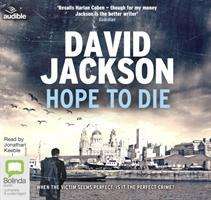 Cover for David Jackson · Hope to Die - Nathan Cody (Lydbog (CD)) [Unabridged edition] (2019)