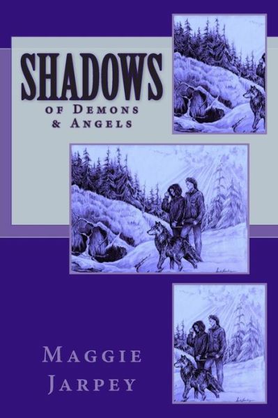 Cover for Maggie Jarpey · Shadows: of Demons &amp; Angels (Paperback Book) (2012)