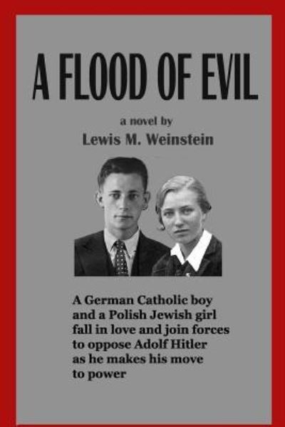Cover for Lewis M Weinstein · A Flood of Evil (Paperback Book) (2016)
