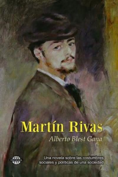 Cover for Alberto Blest Gana · Martin Rivas (Paperback Bog) (2014)