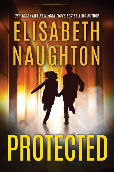 Cover for Elisabeth Naughton · Protected - Deadly Secrets (Paperback Book) (2018)
