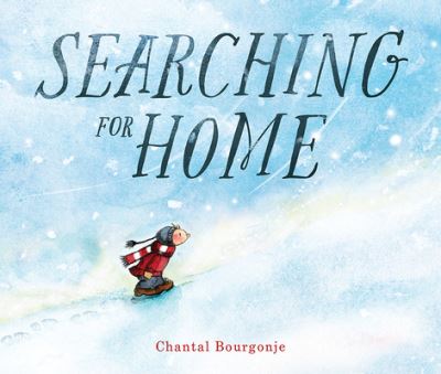 Cover for Chantal Bourgonje · Searching for Home (Hardcover Book) (2024)