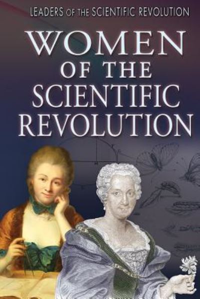 Cover for Jeri Freedman · Women of the Scientific Revolution (Hardcover Book) (2017)