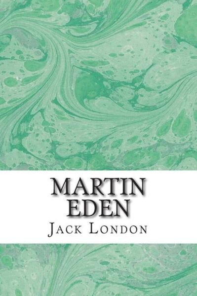 Cover for Jack London · Martin Eden: (Jack London Classics Collection) (Paperback Bog) (2015)