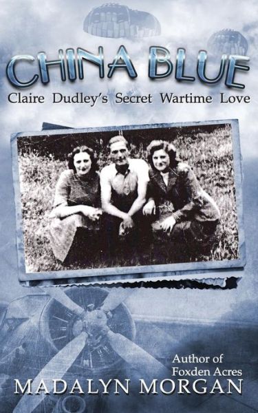 China Blue - Madalyn Morgan - Books - Createspace - 9781512089783 - May 21, 2015