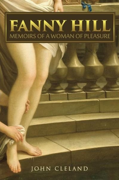 Cover for John Cleland · Fanny Hill: Memoirs of a Woman of Pleasure (Paperback Book) (2015)