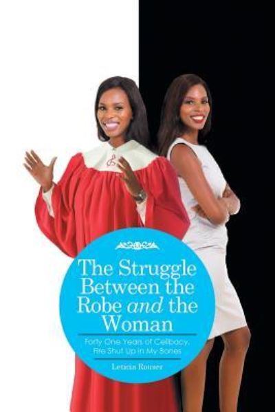 Cover for Leticia Rouser · The Struggle Between the Robe and the Woman (Paperback Book) (2016)